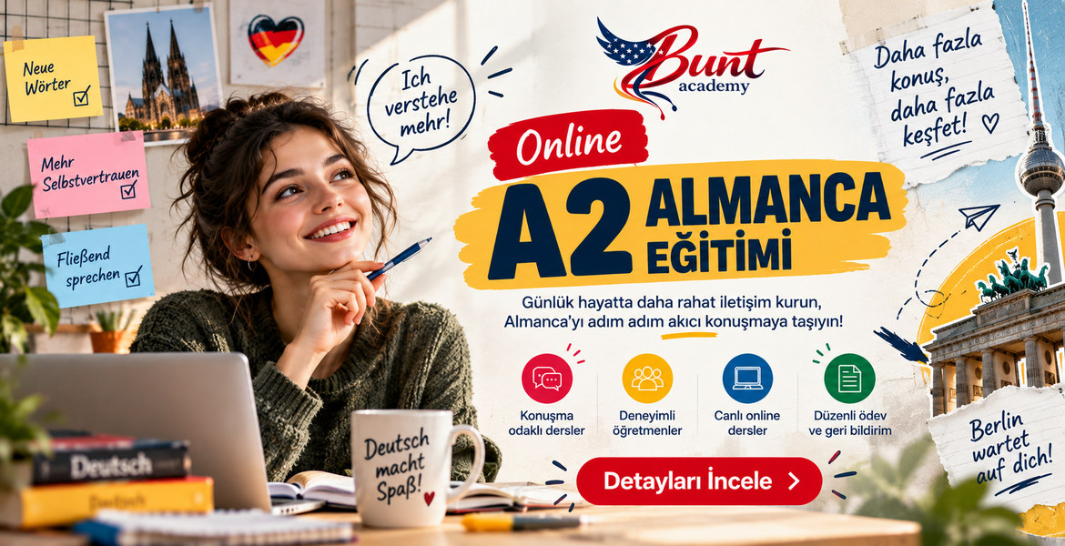 Online A2 Almanca Kursu | Canlı Dersler – Bunt Academy | 02 Kasım Başlangıçlı